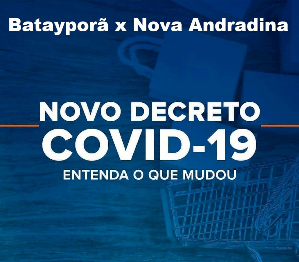 Batayporã e Nova Andradina tem novos decretos Covid publicados