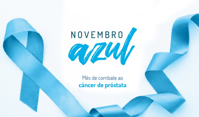 Novembro Azul: mês mundial de combate ao câncer de próstata