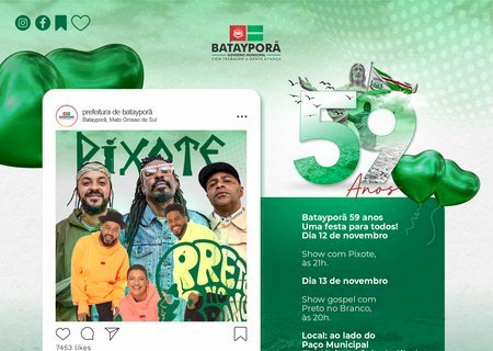 59º aniversário de Batayporã terá shows de Pixote e Preto no Branco