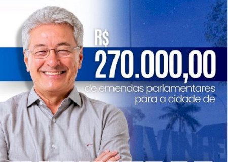 Ivinhema é contemplada com 270 mil de emendas parlamentar de Roberto Hashioka