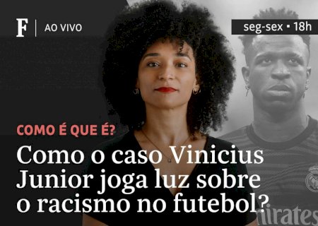 Como o caso Vinicius Junior joga luz sobre o racismo no futebol?