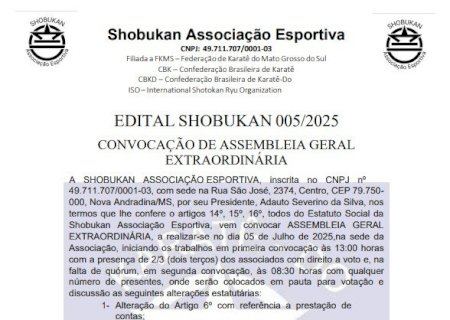 EDITAL SHOBUKAN 005/2025CONVOCAÇÃO DE ASSEMBLEIA GERAL EXTRAORDINÁRIA