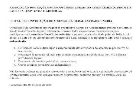 EDITAL DE CONVOCAÇÃO DE ASSEMBLEIA GERAL EXTRAORDINÁRIA DA ASSOCIAÇÃO DOS PEQUENOS PRODUTORES RURAIS DO ASSENTAMENTO PROJETO SÃO LUIZ