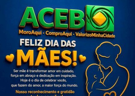 ACEB presta homenagem às mães e destaca importância das mulheres para o comércio local