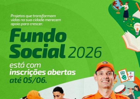 As inscrições para o Fundo Social 2026 já estão abertas e seguem até o dia 05/06. Já inscreveu a sua iniciativa?