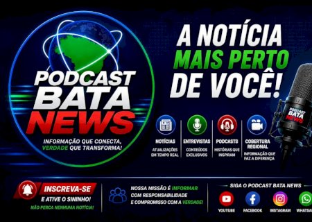 Portal Bata News lança oficialmente seu Podcast nesta quinta-feira ás 19hs, com entrevista exclusiva e sorteio de brindes