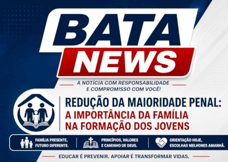 Redução da Maioridade Penal: A importância da família na formação dos jovens