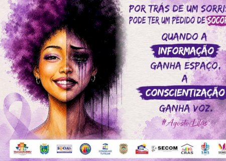 Taquarussu realiza evento pelos 20 anos da Lei Maria da Penha e promove programação especial do Agosto Lilás