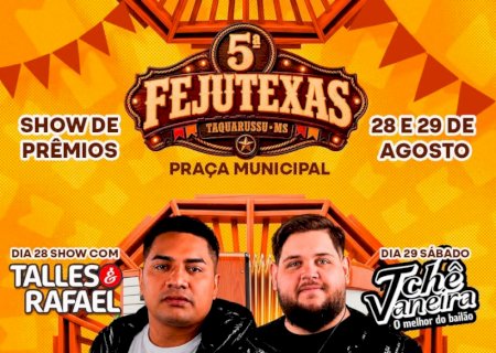Taquarussu se prepara para a 5ª Fejutexas com shows, cultura e show de prêmios