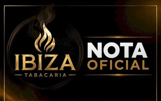 Batayporã: Ibiza Tabacaria divulga nota oficial e informa fechamento temporário por determinação judicial